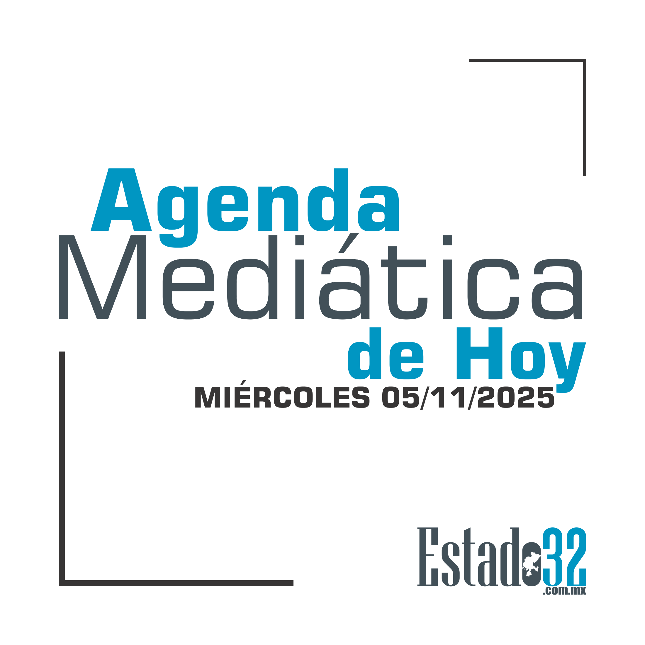 Agenda Mediática de Hoy 05.11.2025
