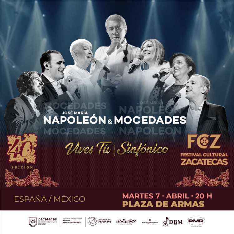 Napoleón y Mocedades estarán en edición 40 del Festival Cultural de Zacatecas